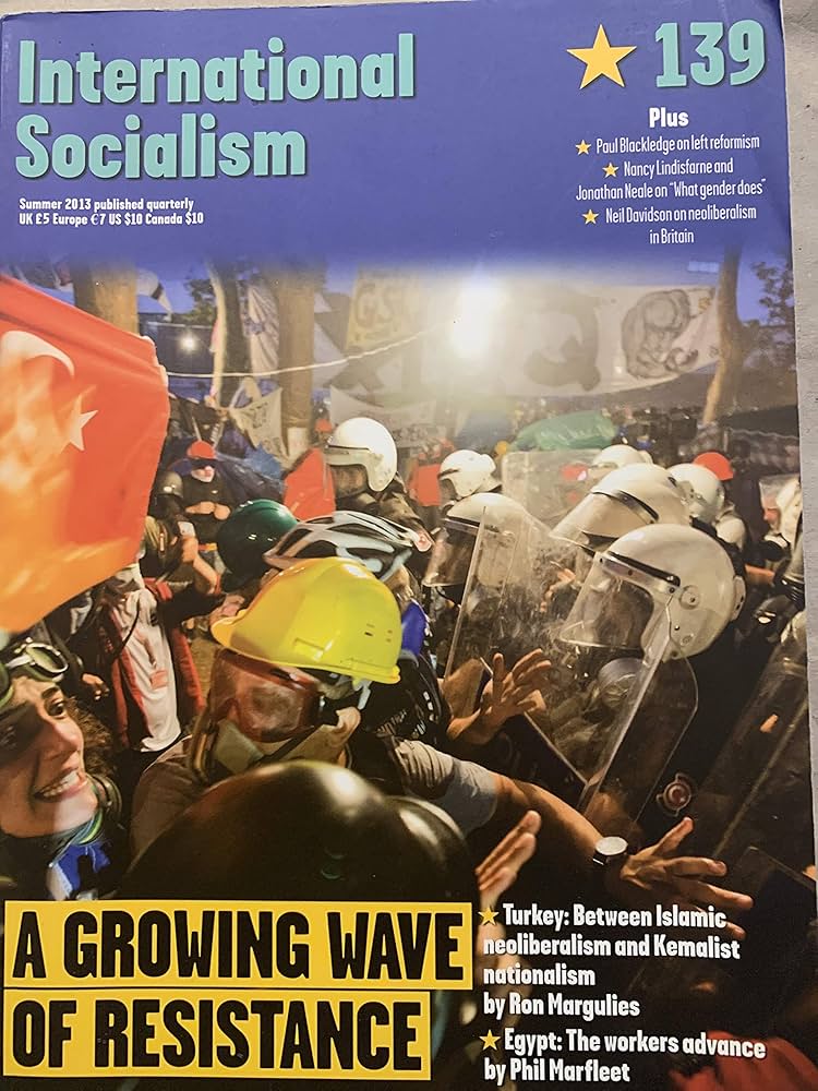 International Socialism 139 Summer 2013 A Growing Wave of Resistance