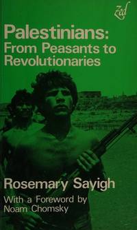 Palestinians From Peasants to Revolutionaries : a People's History