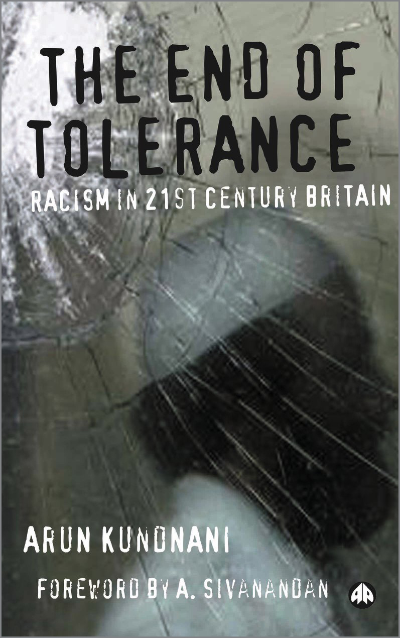 The End of Tolerance Racism in 21st Century Britain