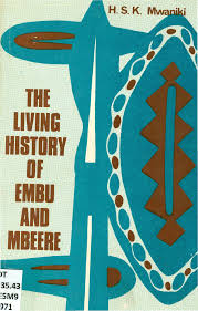 The Living History of Embu and Mbeere to 1906