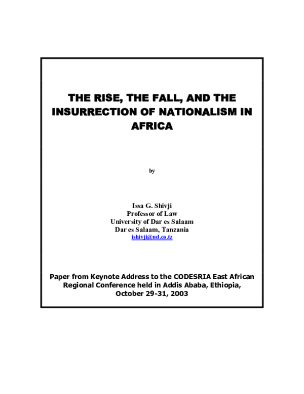 The Rise, The Fall, And The Insurrection Of Nationalism In Africa
