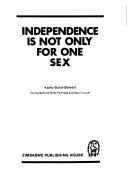 Independence is not only for one sex
