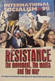 International Socialism(resistence movement, the media )