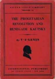 The Proletarian Revolution And The Renegade Kautsky